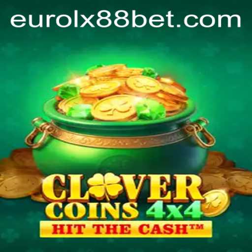 CloverCoins4x4: A Comprehensive Guide to the New Eurolx88 Game